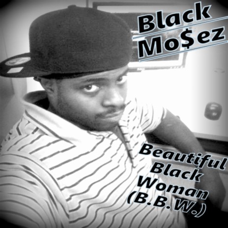 Beautiful Black Woman (B.B.W.) | Boomplay Music