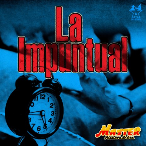 La Impuntual | Boomplay Music