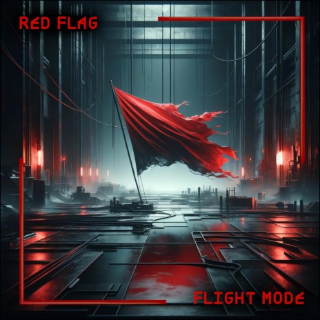 Red Flag | Boomplay Music