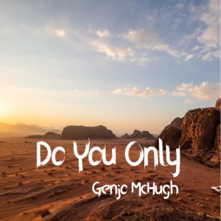 Do You Only