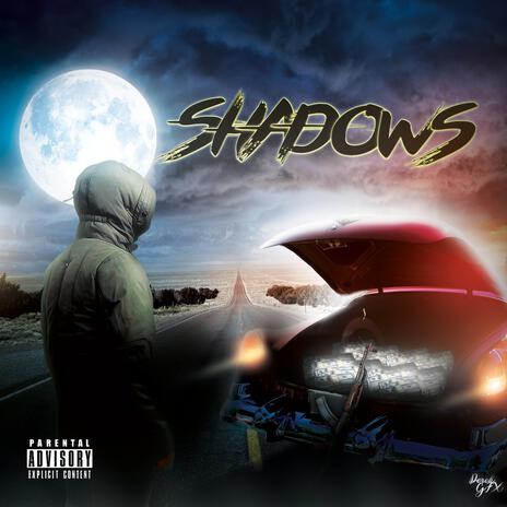 Shadows | Boomplay Music