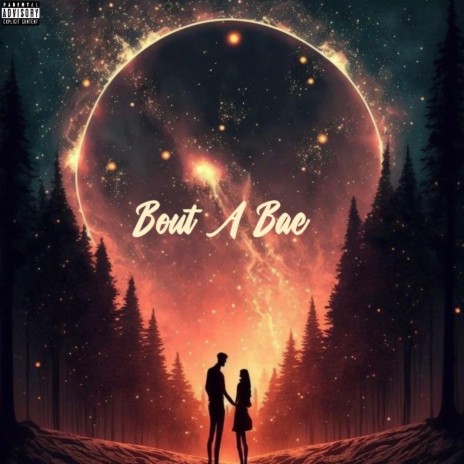 Bout A Bae | Boomplay Music