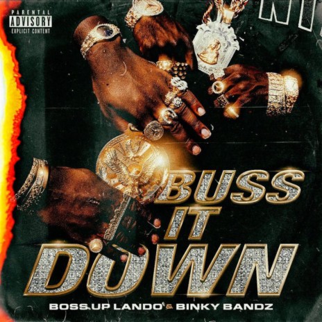 Buss it down | Boomplay Music