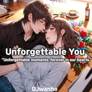 잊을 수 없는 너 (Unforgettable You)