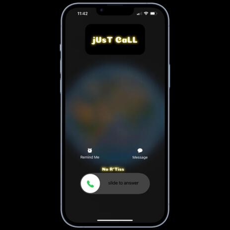 jUsT CaLL | Boomplay Music