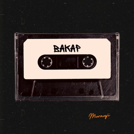 BAKAP | Boomplay Music