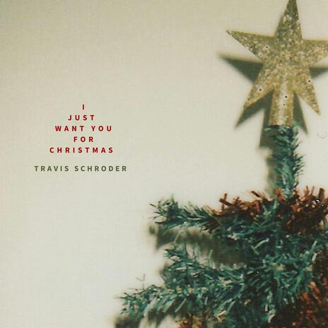 I Just Want You For Christmas (Acoustic) | Boomplay Music