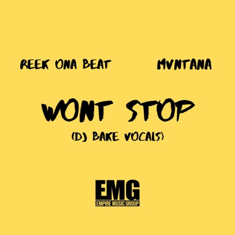 Won't Stop ft. Mvntana | Boomplay Music