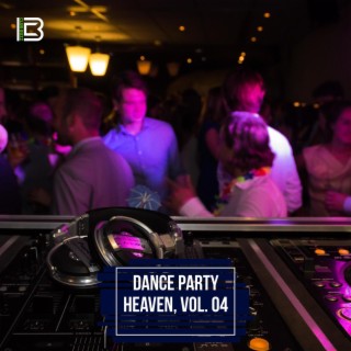 Dance Party Heaven, Vol. 04