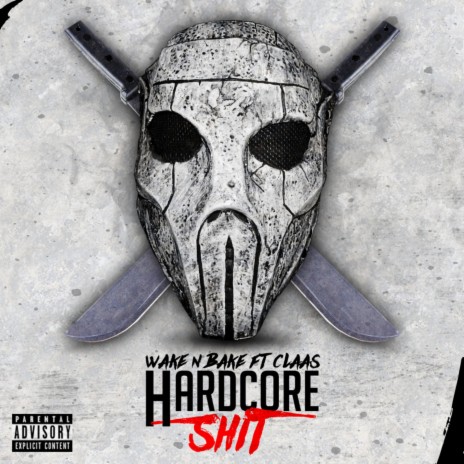 Hardcore Shit (feat. Claas)