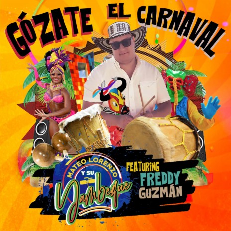 Gòzate El Carnaval | Boomplay Music
