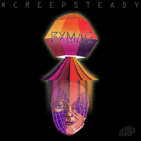 Creep Steady, Pt. 1 | Boomplay Music