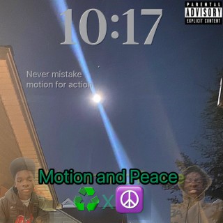 Motion and Peace