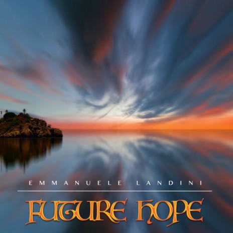 Future Hope | Boomplay Music