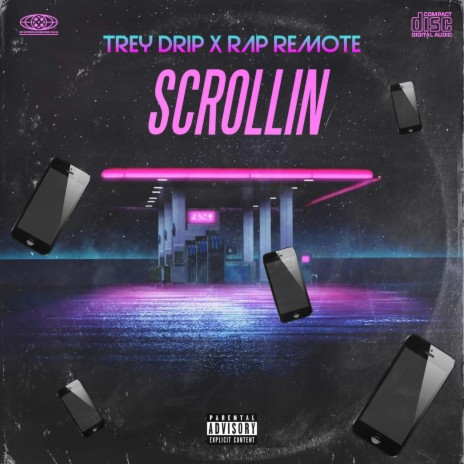Scrollin ft. Trey Drip | Boomplay Music