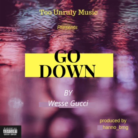 Go Down | Boomplay Music