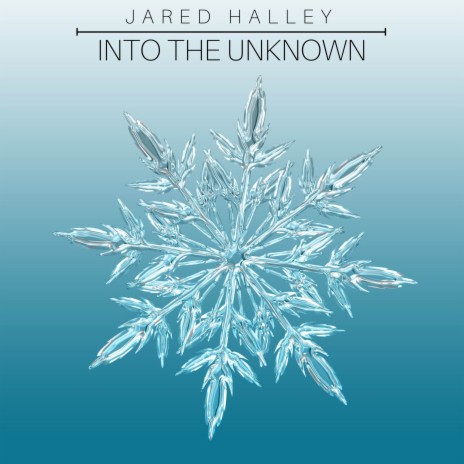 Into the Unknown | Boomplay Music