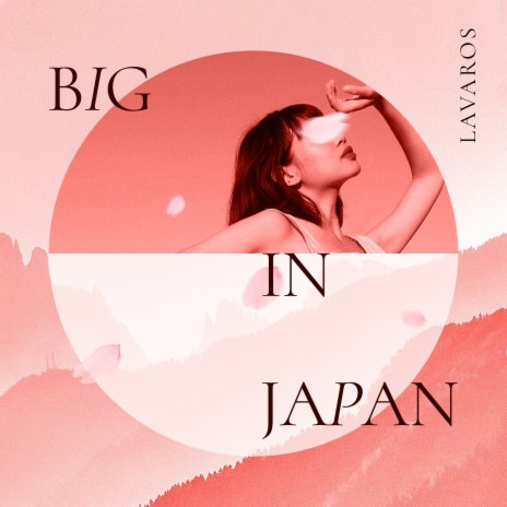 Big in Japan | Boomplay Music