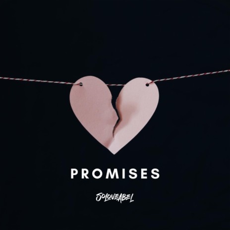 Promises | Boomplay Music