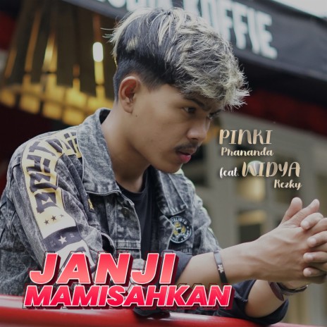 Janji Mamisahkan ft. Widya Rezky | Boomplay Music