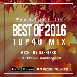 Best of 2016 Top 40 Mix