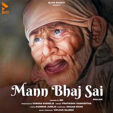 Mann Bhaj Sai (Bhajan) | Boomplay Music