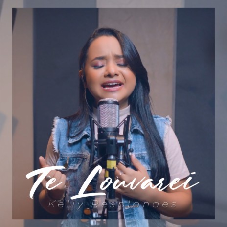 Te Louvarei | Boomplay Music