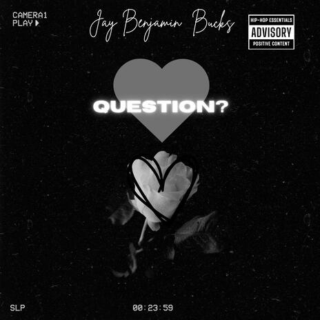 Question | Boomplay Music