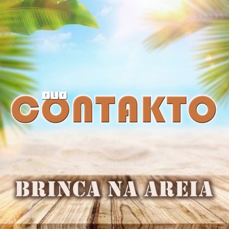 Brinca na Areia | Boomplay Music