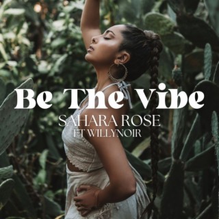 Be The Vibe