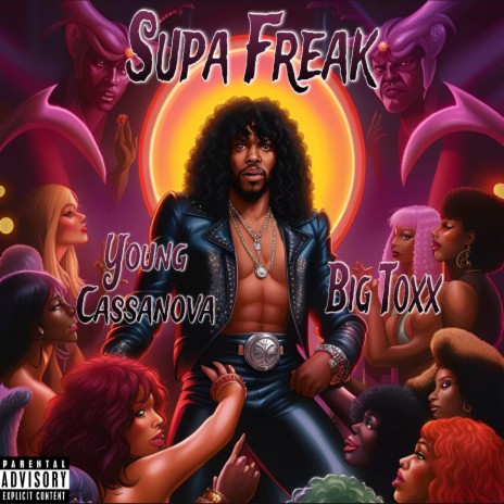 Supa Freak ft. Big Toxx | Boomplay Music