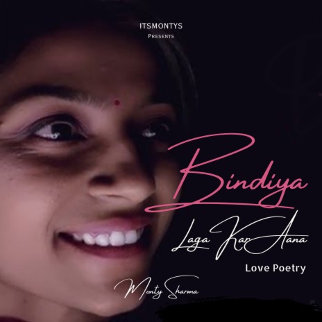 Bindiya Laga Kar Aana | Boomplay Music