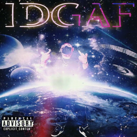 IDGAF | Boomplay Music