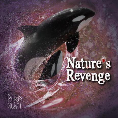 Nature's Revenge | Boomplay Music