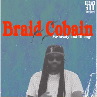 Braid Cobain