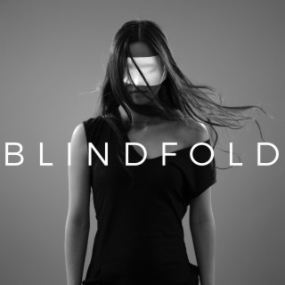 Blindfold lyrics | Boomplay Music
