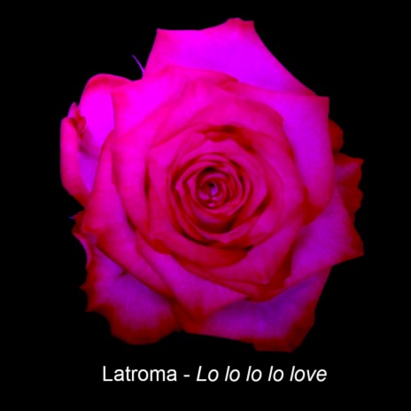 Lo Lo Lo Lo Love | Boomplay Music