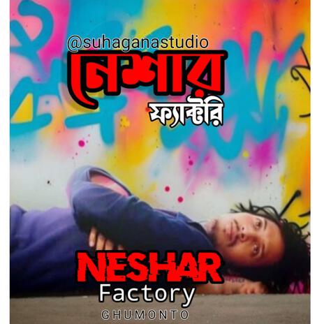 Neshar Factory | Boomplay Music