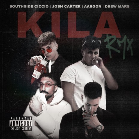 KILA RMX ft. Stefy Que Pasa, Josh Carter, Aargon & Drew Mars | Boomplay Music
