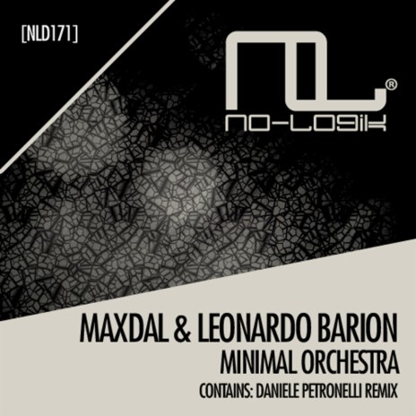 Minimal Orchestra (Original Mix) ft. Leonardo Barion | Boomplay Music