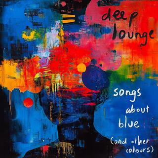 songs about blue (and other colours)