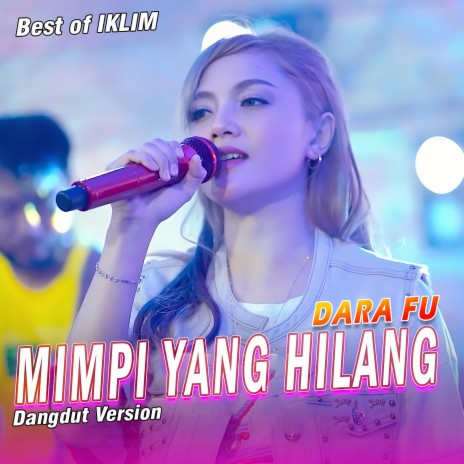 Mimpi Yang Hilang (Pop Dangdut) | Boomplay Music