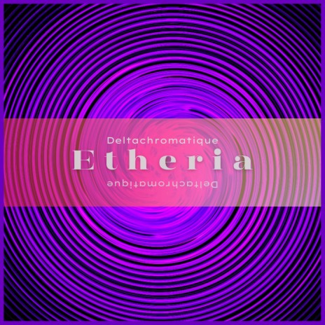 Etheria | Boomplay Music