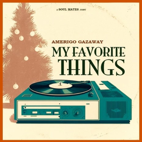 My Favorite Things (Radio Edit) | Boomplay Music