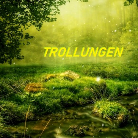 Trollungen