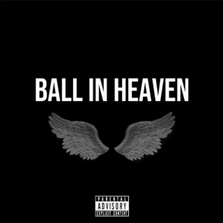 Ball In Heaven