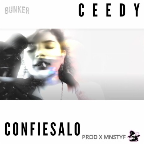 CONFIESALO ft. CEEDY