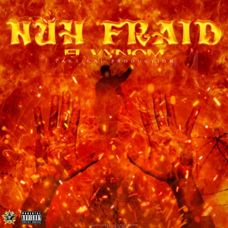 Nuh Fraid | Boomplay Music