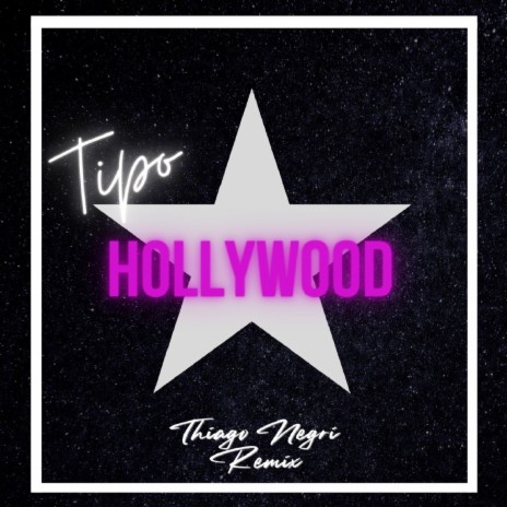 Tipo Hollywood - Remix | Boomplay Music