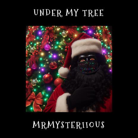 Under my tree | Boomplay Music